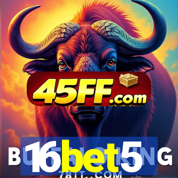 16bet5