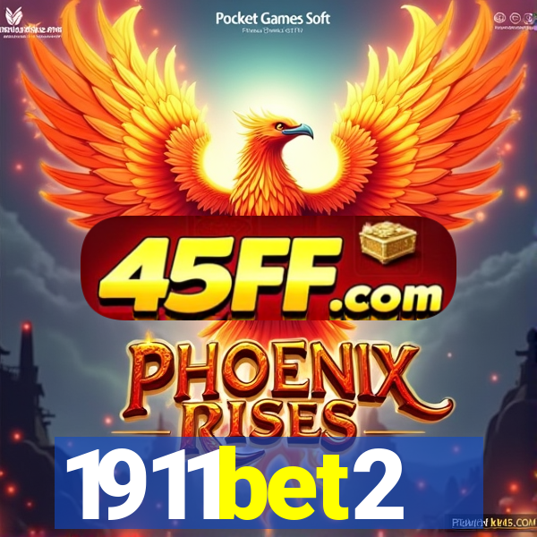1911bet2