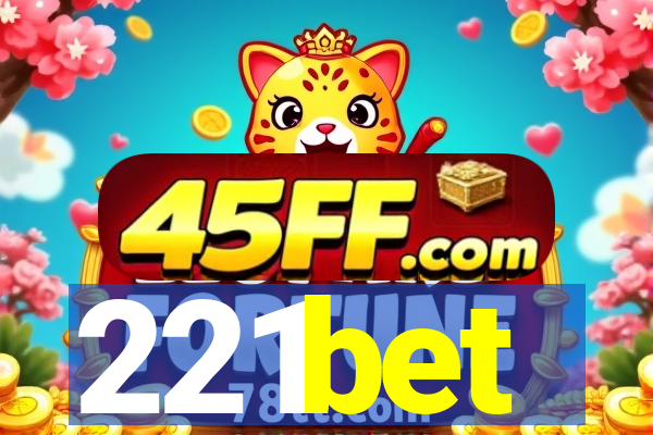221bet