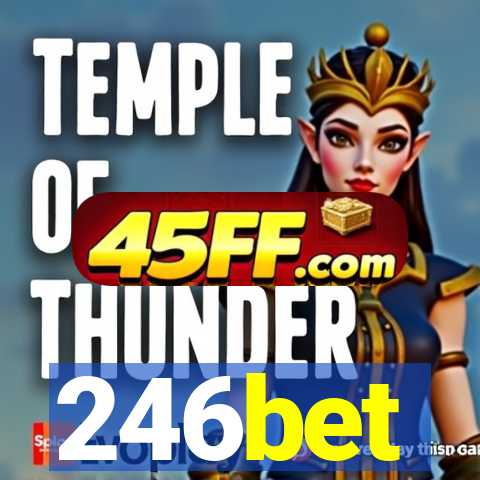 246bet