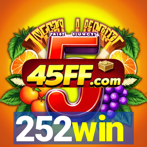252win