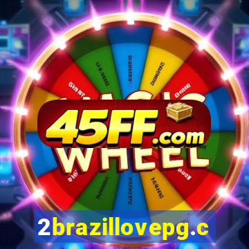 2brazillovepg.com
