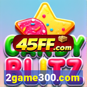 2game300.com