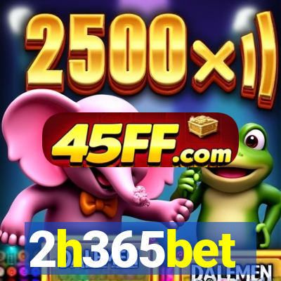 2h365bet