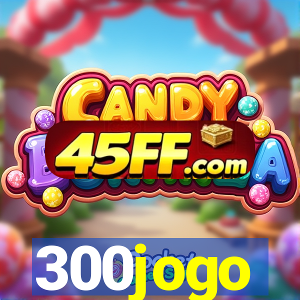 300jogo