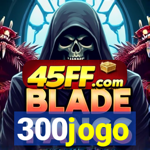 300jogo