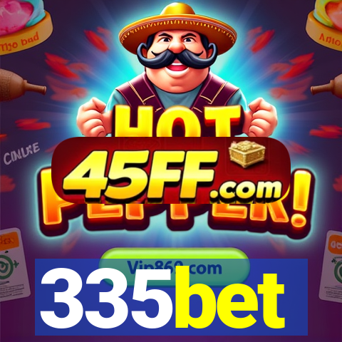 335bet