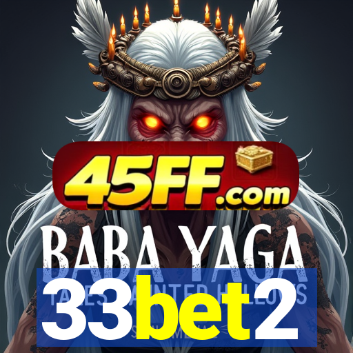 33bet2