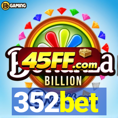 352bet