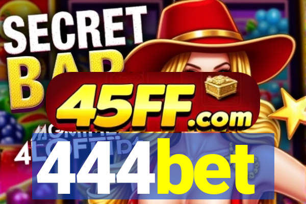 444bet