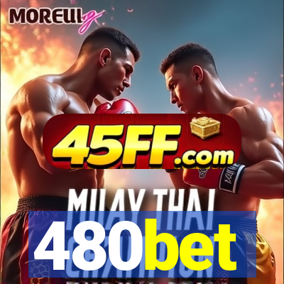 480bet