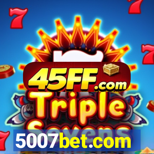 5007bet.com