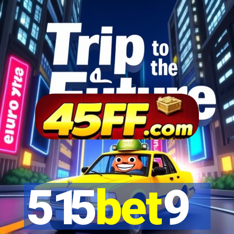 515bet9