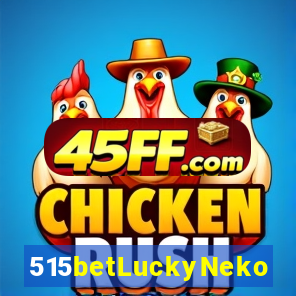 515betLuckyNeko