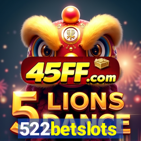 522betslots