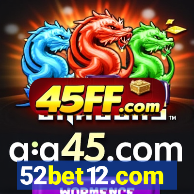 52bet12.com