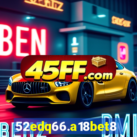 52edq66.a18bet8.com