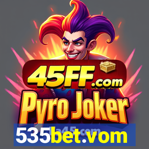 535bet.vom
