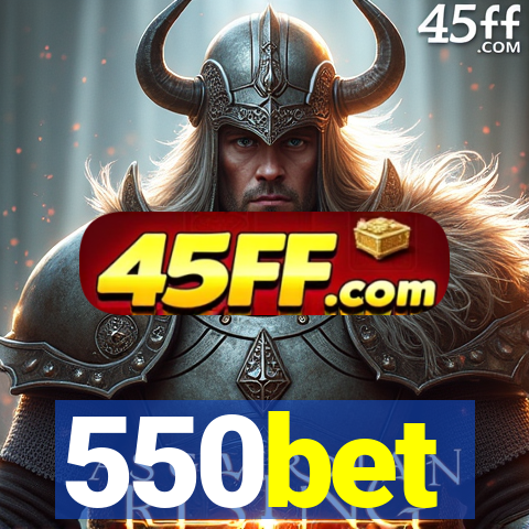 550bet