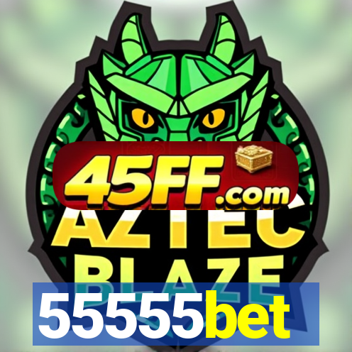 55555bet
