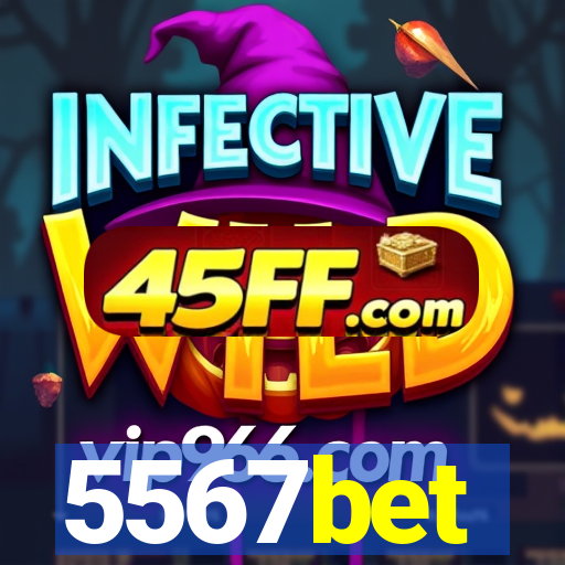 5567bet