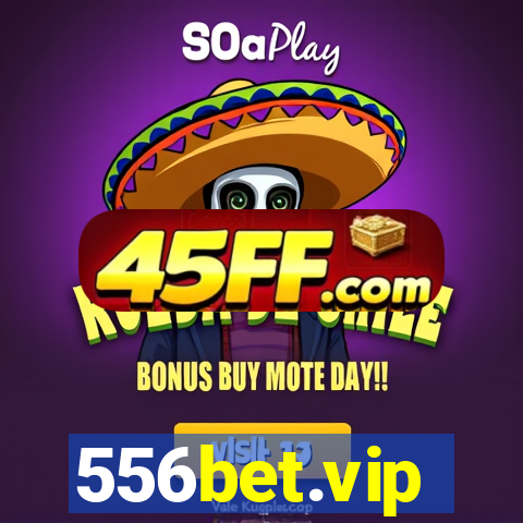 556bet.vip