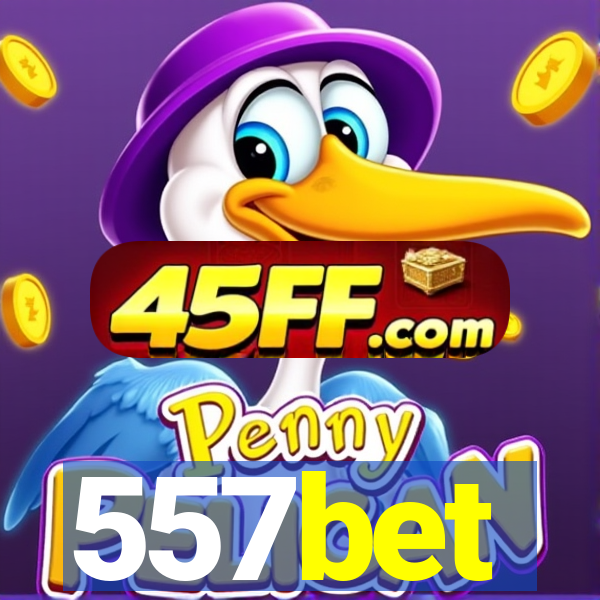557bet