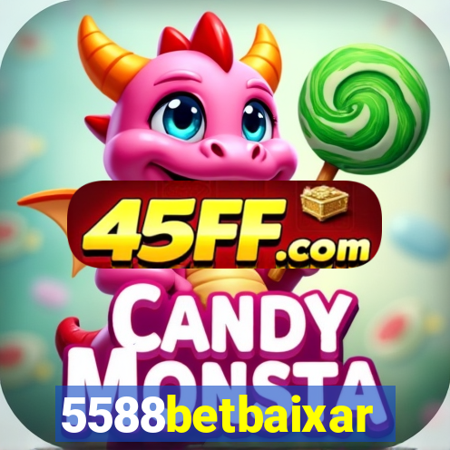 5588betbaixar