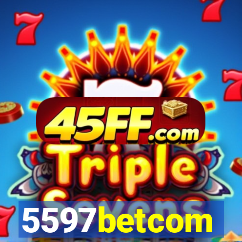 5597betcom