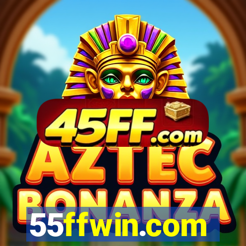 55ffwin.com