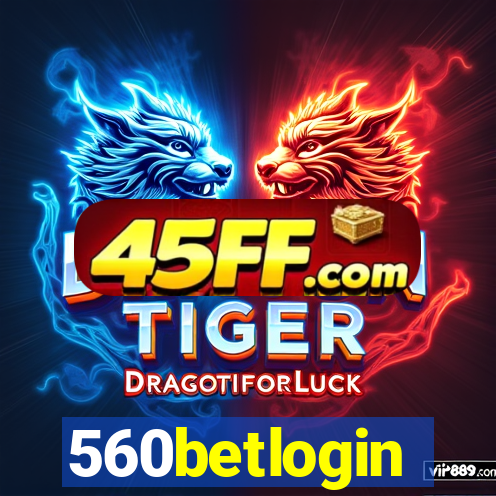 560betlogin