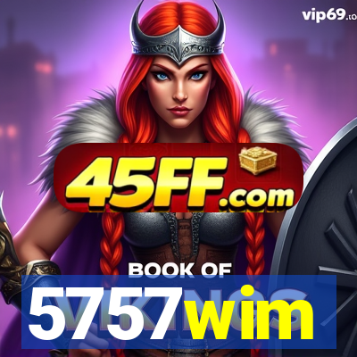 5757wim