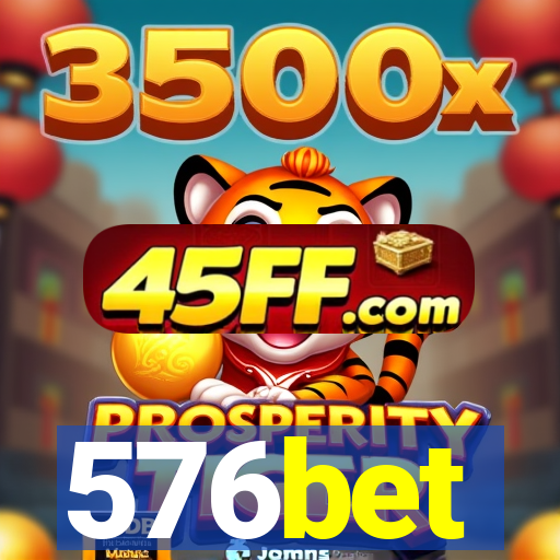 576bet