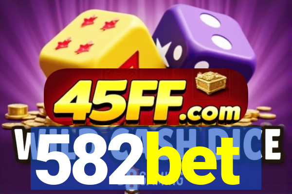 582bet