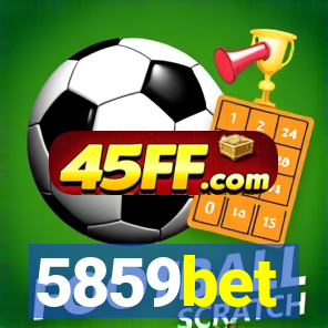 5859bet