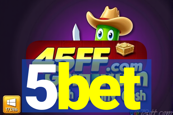 5bet