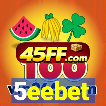 5eebet