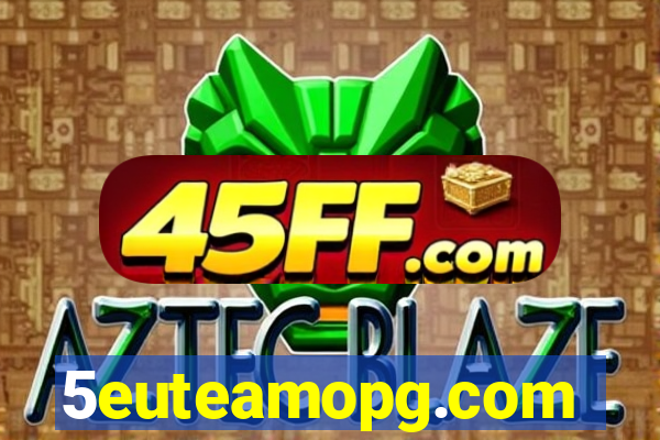 5euteamopg.com