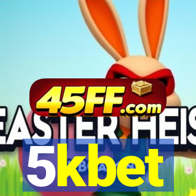 5kbet