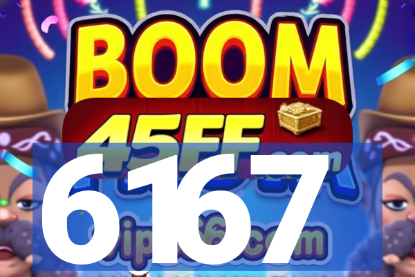 6167