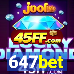 647bet