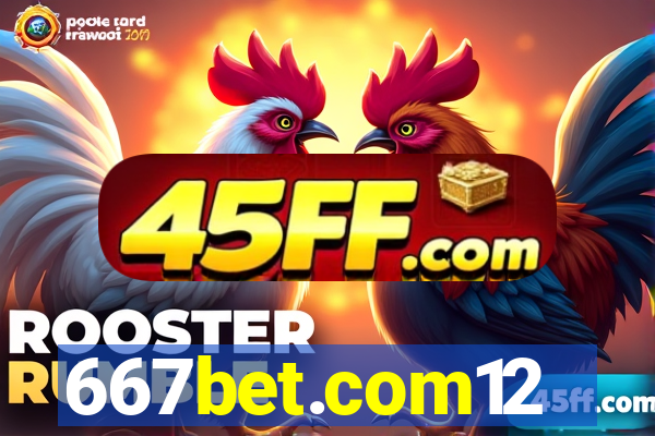 667bet.com12