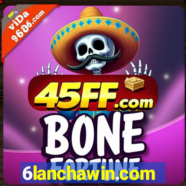 6lanchawin.com