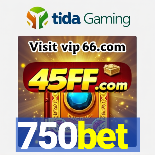 750bet