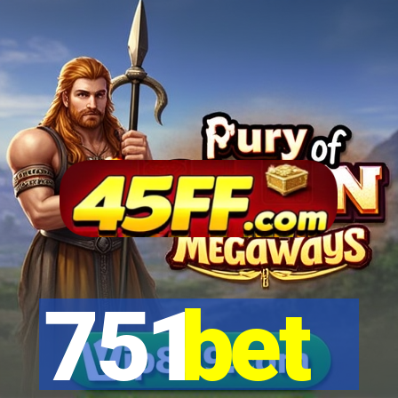 751bet