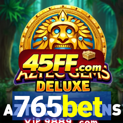 765bet