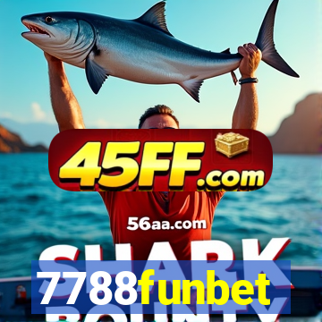 7788funbet
