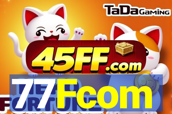 77Fcom