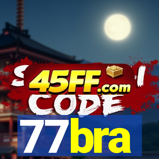 77bra