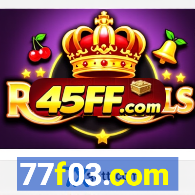 77f03.com